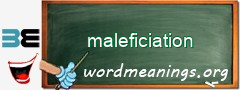 WordMeaning blackboard for maleficiation